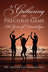 A Gathering of Precious Gems - The Gems of Friendships