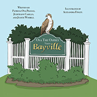 Ona The Osprey Visits Bayville