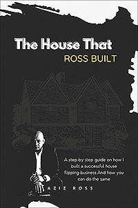 The House That Ross Built