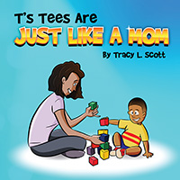 T's Tees Are Just Like A Mom (eBook Edition)