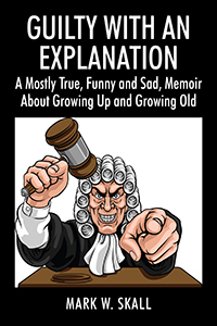 Guilty With An Explanation