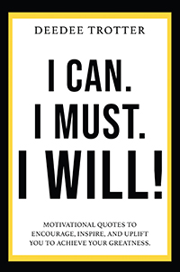 I Can. I Must. I Will! (eBook Edition)