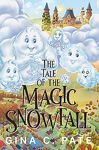 The Tale of the Magic Snowfall (eBook Edition)