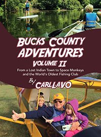 Bucks County Adventures Volume II