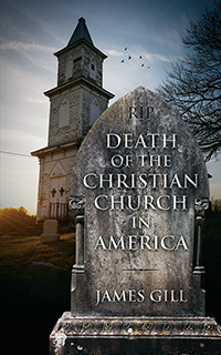 Death of the Christian Church in America