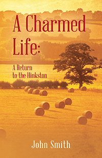A Charmed Life: A Return to the Hinkston (eBook Edition)