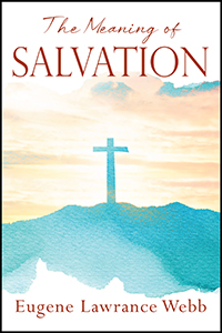 The Meaning of Salvation