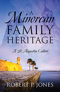 A Minorcan Family Heritage