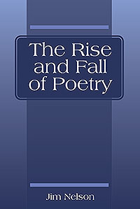 The Rise and Fall of Poetry