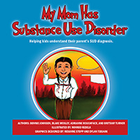 My Mom Has Substance Use Disorder_eBook