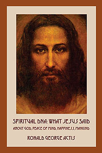 Spiritual DNA: What Jesus Said
