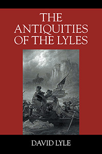 The Antiquities of the Lyles