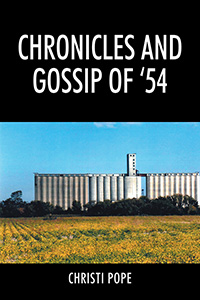 Chronicles and Gossip of '54