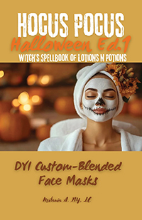 Hocus Pocus: DYI Custom-Blended Masks (eBook Edition)