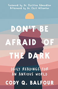 Don't Be Afraid of the Dark (eBook Edition)