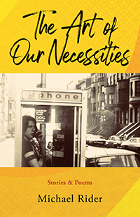 The Art of Our Necessities (eBook Edition)