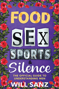 Food, Sex, Sports & Silence