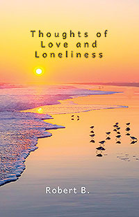 Thoughts of Love and Loneliness