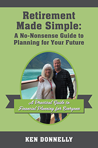 Retirement Made Simple: A No-Nonsense Guide to Planning for Your Future