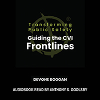 Transforming Public Safety (Audiobook Edition)