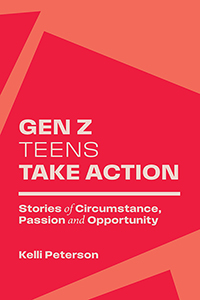 Gen Z Teens Take Action (eBook Edition)