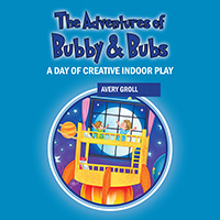 The Adventures of Bubby & Bubs (eBook Edition)