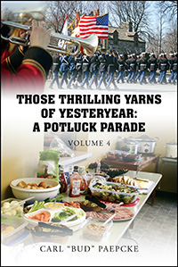 Those Thrilling Yarns of Yesteryear (eBook Edition)