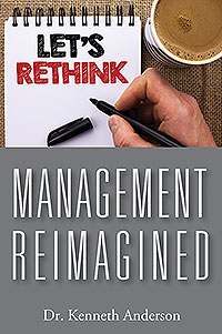 Management Reimagined
