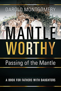 MANTLE WORTHY (Passing of the Mantle)