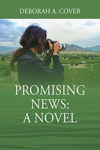 Promising News: A Novel