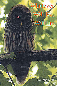 Whatever Will Be, Will Be (eBook Edition)