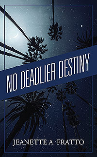 No Deadlier Destiny