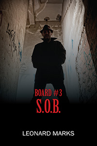 BOARD #3 S.O.B.