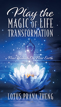 Play The Magic of Life Transformation