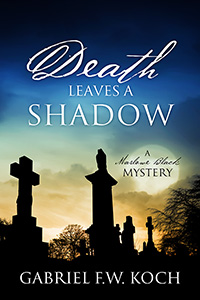 Death Leaves a Shadow
