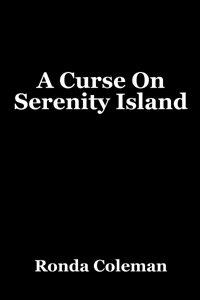 A Curse on Serenity Island
