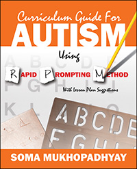 Curriculum Guide For Autism Using Rapid Prompting Method