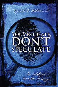 YouVestigate, Don't Speculate