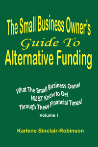 The Small Business Owner's Guide To Alternative Funding