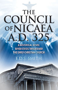 The Council of Nicaea A.D. 325