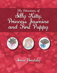The Adventures of Silly Kitty, Princess Jasmine and First Puppy