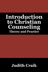 Introduction to Christian Counseling