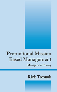 Promotional Mission Based Management