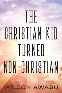 The Christian Kid Turned Non-Christian
