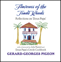 Flavors of the Trade Winds