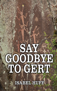 Say Goodbye to Gert
