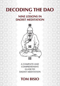 Decoding the Dao: Nine Lessons in Daoist Meditation