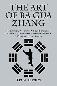 The Art of Ba Gua Zhang