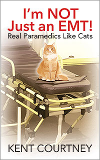 I'm NOT Just an EMT!