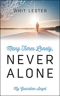 Many Times Lonely, Never Alone